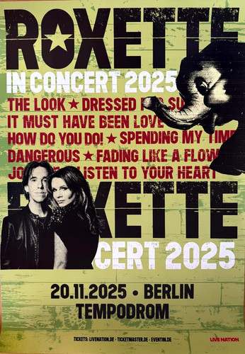 Roxette 2025 berlin orig - roxette,